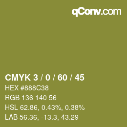 カラーコード: CMYK 3 / 0 / 60 / 45 | qconv.com
