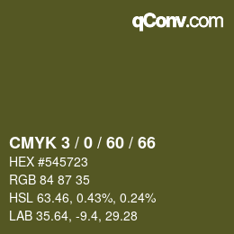 カラーコード: CMYK 3 / 0 / 60 / 66 | qconv.com