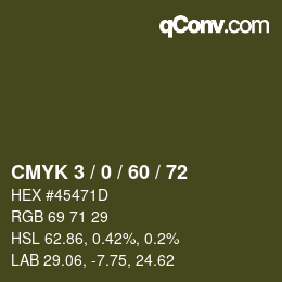 カラーコード: CMYK 3 / 0 / 60 / 72 | qconv.com