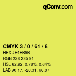 Color code: CMYK 3 / 0 / 61 / 8 | qconv.com
