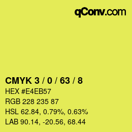 カラーコード: CMYK 3 / 0 / 63 / 8 | qconv.com