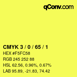 カラーコード: CMYK 3 / 0 / 65 / 1 | qconv.com