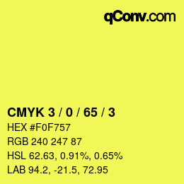 カラーコード: CMYK 3 / 0 / 65 / 3 | qconv.com