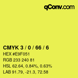 Color code: CMYK 3 / 0 / 66 / 6 | qconv.com