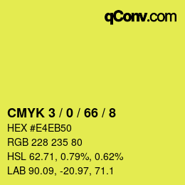 カラーコード: CMYK 3 / 0 / 66 / 8 | qconv.com