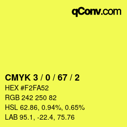 Color code: CMYK 3 / 0 / 67 / 2 | qconv.com