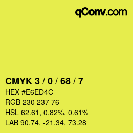 Color code: CMYK 3 / 0 / 68 / 7 | qconv.com