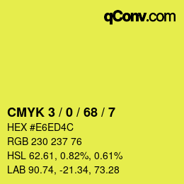 カラーコード: CMYK 3 / 0 / 68 / 7 | qconv.com