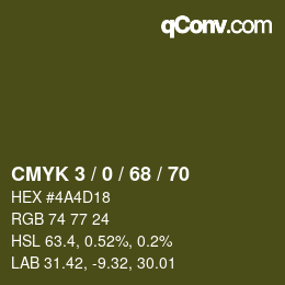 カラーコード: CMYK 3 / 0 / 68 / 70 | qconv.com