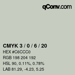 カラーコード: CMYK 3 / 0 / 6 / 20 | qconv.com