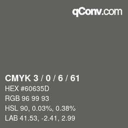 Color code: CMYK 3 / 0 / 6 / 61 | qconv.com