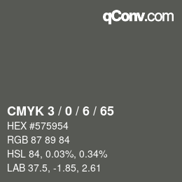 Color code: CMYK 3 / 0 / 6 / 65 | qconv.com