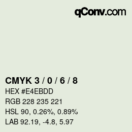 カラーコード: CMYK 3 / 0 / 6 / 8 | qconv.com