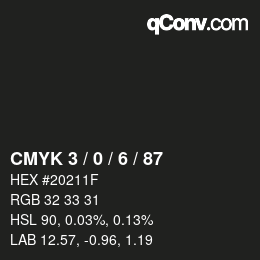 カラーコード: CMYK 3 / 0 / 6 / 87 | qconv.com