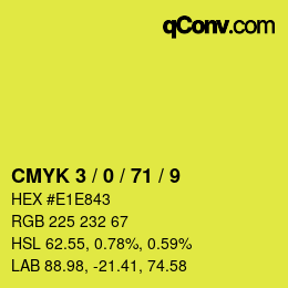 Color code: CMYK 3 / 0 / 71 / 9 | qconv.com
