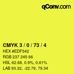 Color code: CMYK 3 / 0 / 73 / 4 | qconv.com