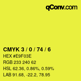 Color code: CMYK 3 / 0 / 74 / 6 | qconv.com
