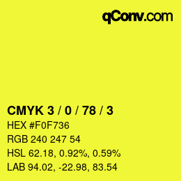 Color code: CMYK 3 / 0 / 78 / 3 | qconv.com