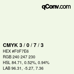 カラーコード: CMYK 3 / 0 / 7 / 3 | qconv.com