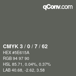 Color code: CMYK 3 / 0 / 7 / 62 | qconv.com