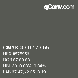 Color code: CMYK 3 / 0 / 7 / 65 | qconv.com