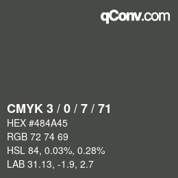 Código de color: CMYK 3 / 0 / 7 / 71 | qconv.com