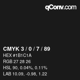 Color code: CMYK 3 / 0 / 7 / 89 | qconv.com