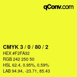 Color code: CMYK 3 / 0 / 80 / 2 | qconv.com
