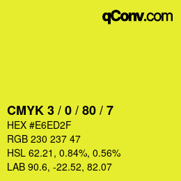 Color code: CMYK 3 / 0 / 80 / 7 | qconv.com