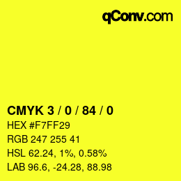 Color code: CMYK 3 / 0 / 84 / 0 | qconv.com
