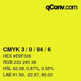 Color code: CMYK 3 / 0 / 84 / 6 | qconv.com