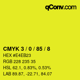 Color code: CMYK 3 / 0 / 85 / 8 | qconv.com