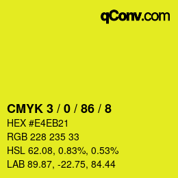 Color code: CMYK 3 / 0 / 86 / 8 | qconv.com