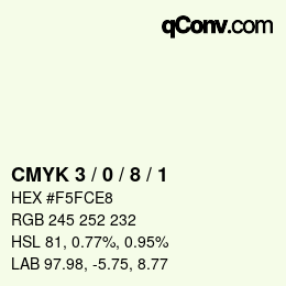 Color code: CMYK 3 / 0 / 8 / 1 | qconv.com