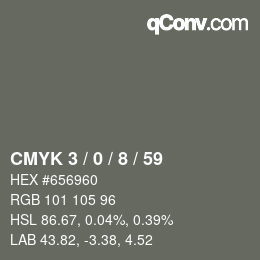 カラーコード: CMYK 3 / 0 / 8 / 59 | qconv.com