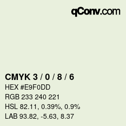 カラーコード: CMYK 3 / 0 / 8 / 6 | qconv.com
