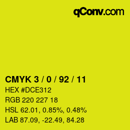 カラーコード: CMYK 3 / 0 / 92 / 11 | qconv.com