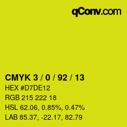 カラーコード: CMYK 3 / 0 / 92 / 13 | qconv.com