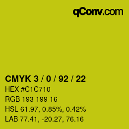 カラーコード: CMYK 3 / 0 / 92 / 22 | qconv.com