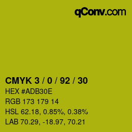 カラーコード: CMYK 3 / 0 / 92 / 30 | qconv.com