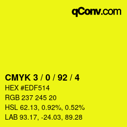 Color code: CMYK 3 / 0 / 92 / 4 | qconv.com