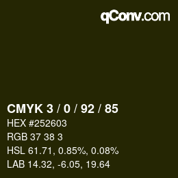 カラーコード: CMYK 3 / 0 / 92 / 85 | qconv.com