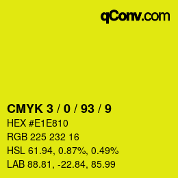 Color code: CMYK 3 / 0 / 93 / 9 | qconv.com