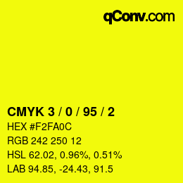 Color code: CMYK 3 / 0 / 95 / 2 | qconv.com