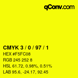 カラーコード: CMYK 3 / 0 / 97 / 1 | qconv.com