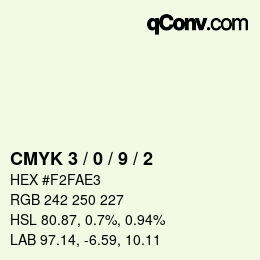 カラーコード: CMYK 3 / 0 / 9 / 2 | qconv.com
