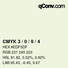 颜色代码: CMYK 3 / 0 / 9 / 4 | qconv.com