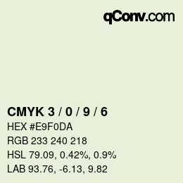 カラーコード: CMYK 3 / 0 / 9 / 6 | qconv.com