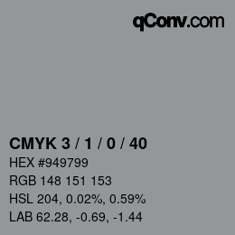 カラーコード: CMYK 3 / 1 / 0 / 40 | qconv.com