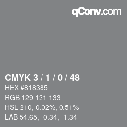 カラーコード: CMYK 3 / 1 / 0 / 48 | qconv.com